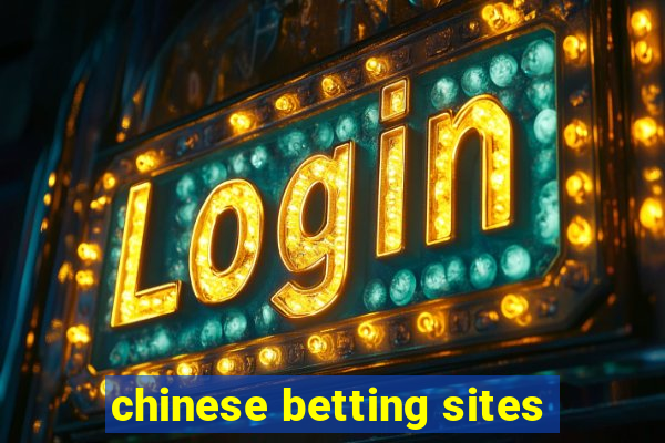 chinese betting sites