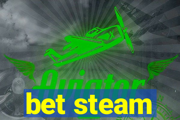 bet steam