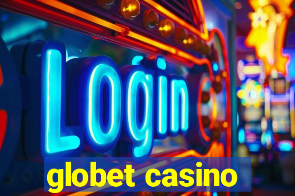 globet casino