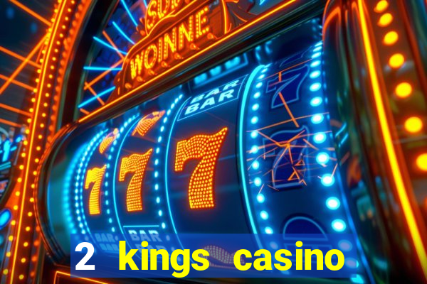 2 kings casino kings mountain nc