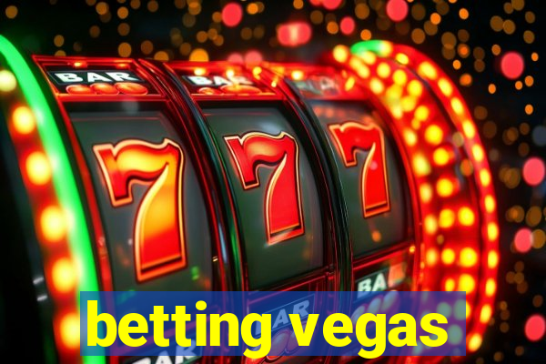 betting vegas