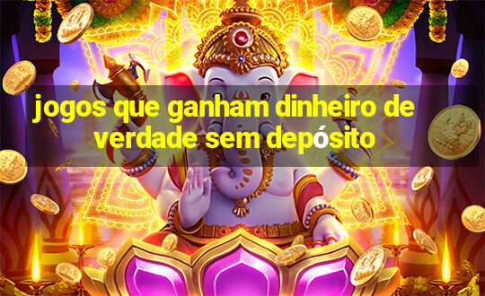 jogos que ganham dinheiro de verdade sem depósito