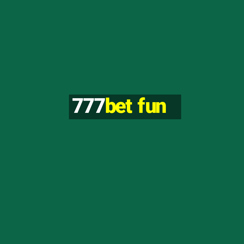 777bet fun