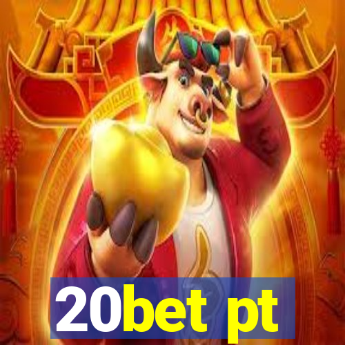 20bet pt