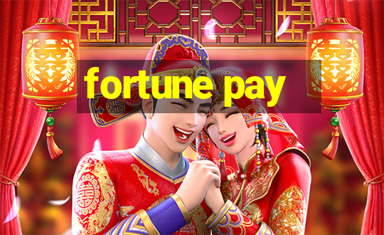 fortune pay