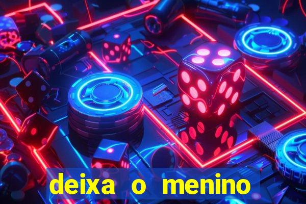 deixa o menino jogar natiruts