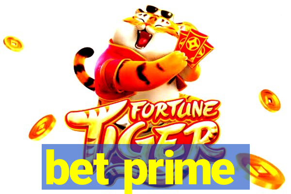 bet prime