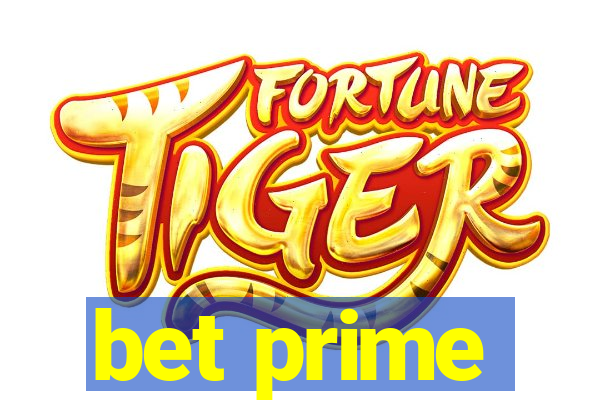 bet prime