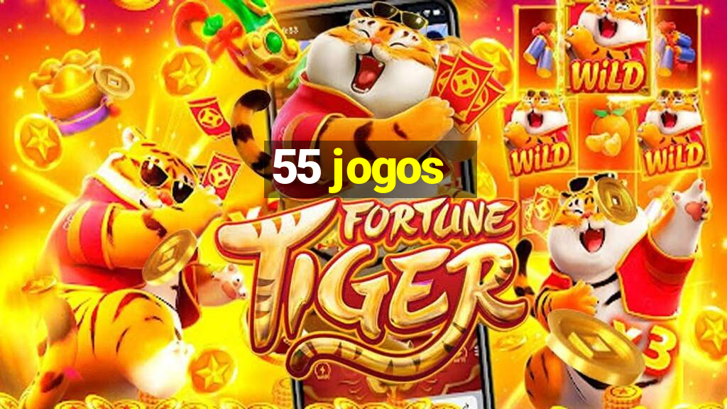 55 jogos