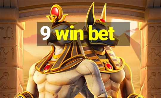 9 win bet