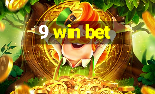 9 win bet