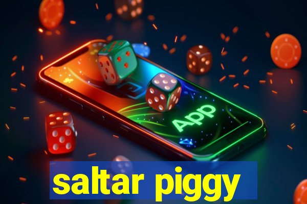 saltar piggy