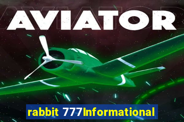 rabbit 777Informational