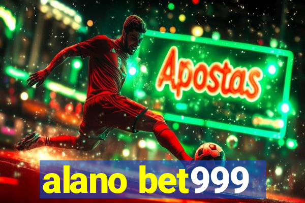 alano bet999