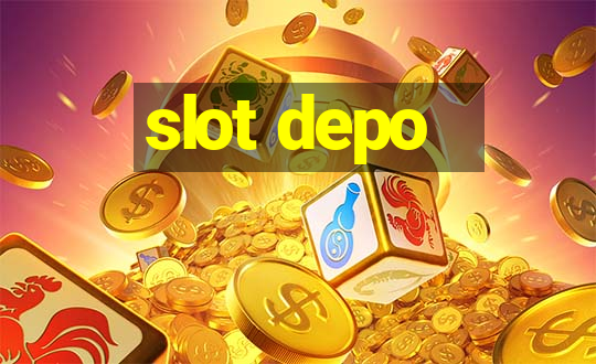 slot depo