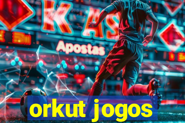 orkut jogos