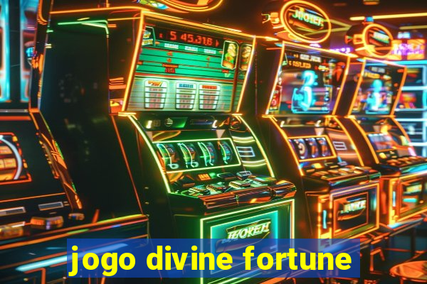 jogo divine fortune