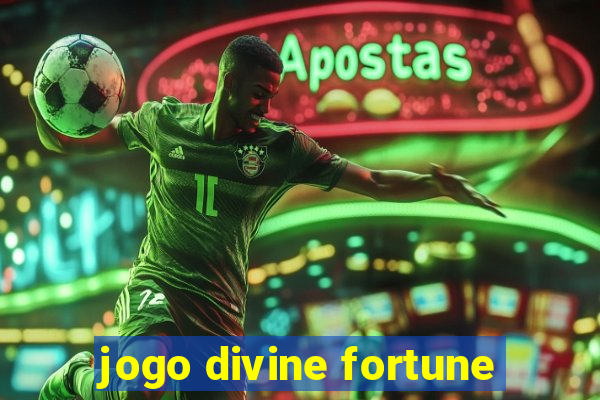 jogo divine fortune