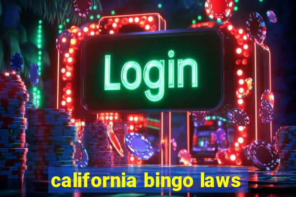 california bingo laws