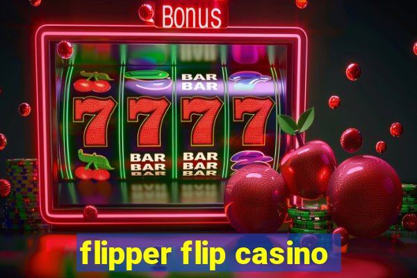 flipper flip casino