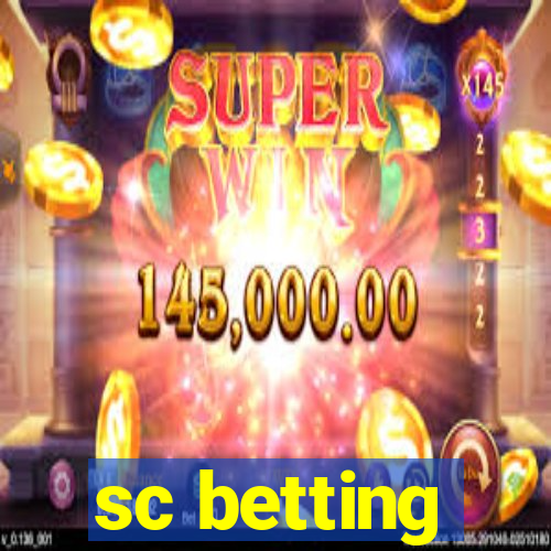 sc betting