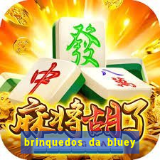 brinquedos da bluey e bingo