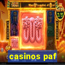 casinos paf