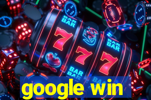 google win