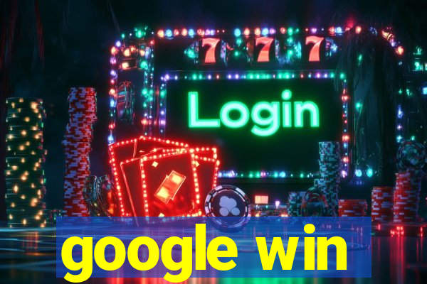 google win