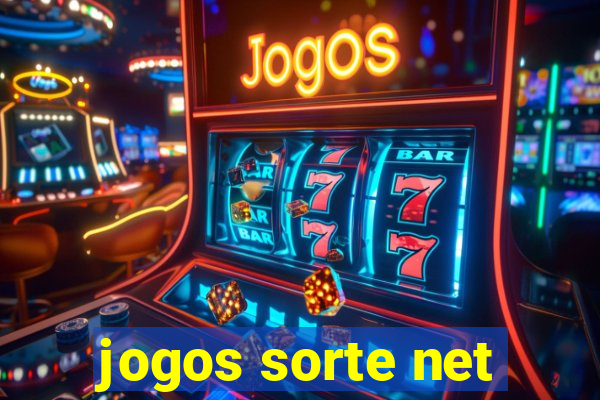 jogos sorte net