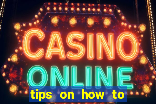 tips on how to win playing slot machines