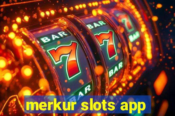 merkur slots app