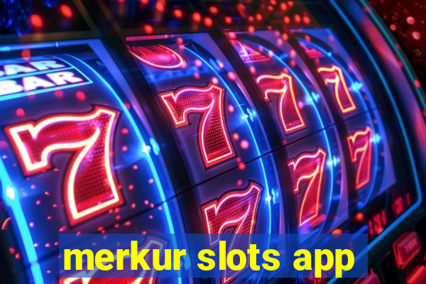 merkur slots app