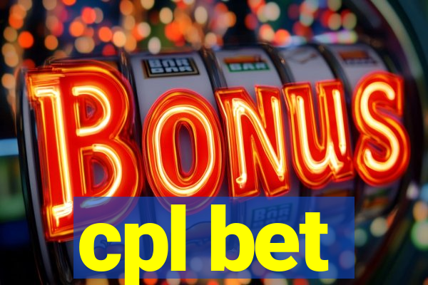 cpl bet