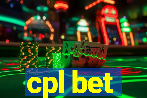 cpl bet