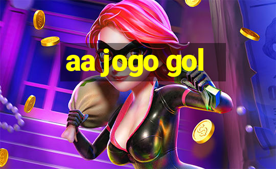 aa jogo gol