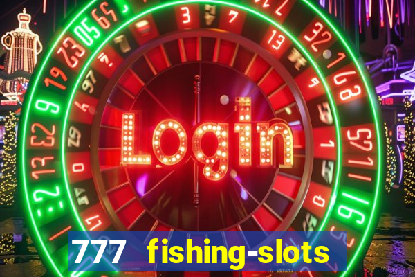 777 fishing-slots bingo poker 3