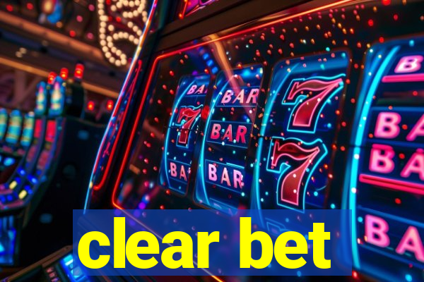 clear bet