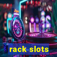 rack slots