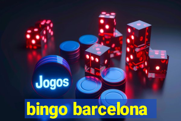 bingo barcelona