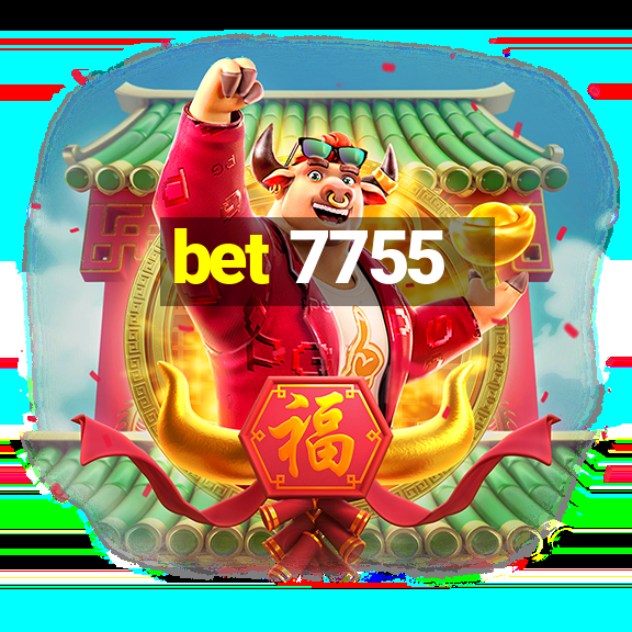 bet 7755