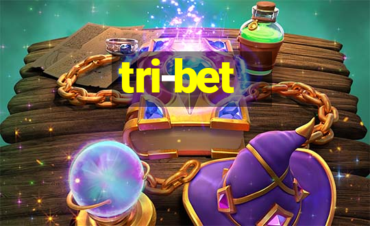 tri-bet