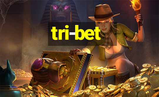 tri-bet