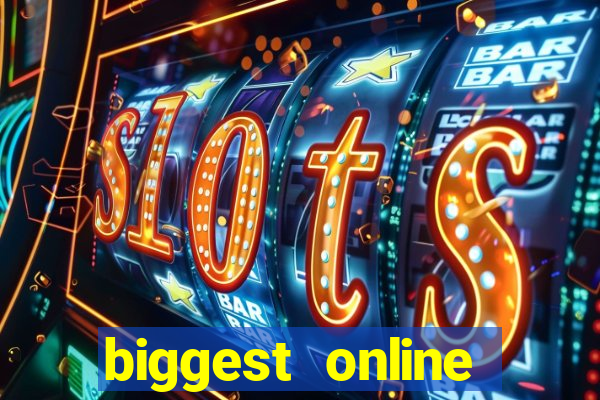 biggest online casinos in the world