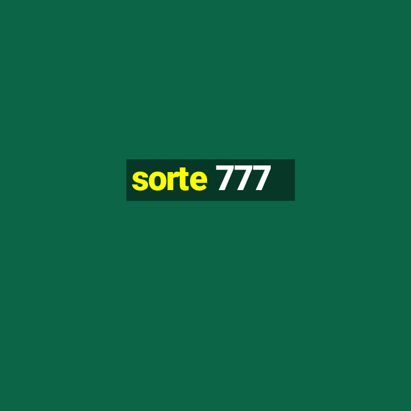 sorte 777