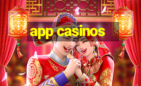 app casinos