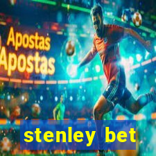 stenley bet