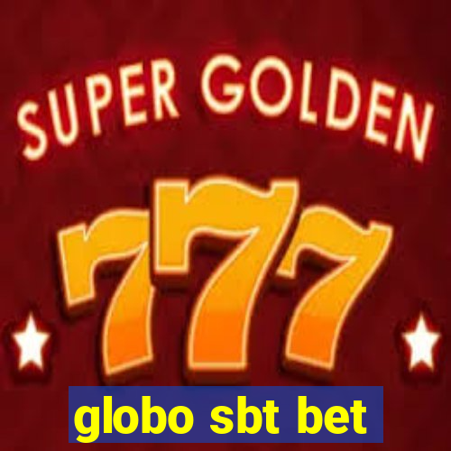 globo sbt bet