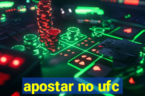 apostar no ufc