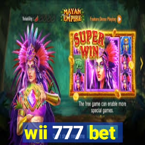 wii 777 bet